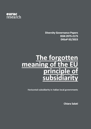 The forgotten meaning of the EU principle of subsidiarity- Horizontal subsidiarity in Italian local governments