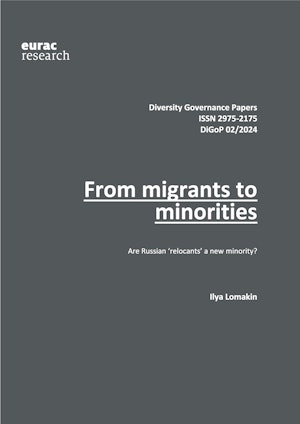 From Migrants to Minorities. Are Russian ‘relocants’ a new minority?