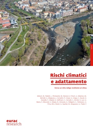 Rischi climatici e adattamento - Verso un Alto Adige resiliente al clima