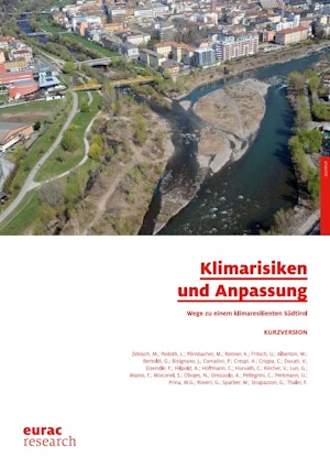 Klimarisiken und Anpassung - Wege zu einem klimaresilienten Südtirol: Kurzfassung