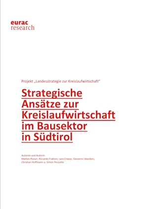 Strategische Ansätze zur Kreislaufwirtschaft im Bausektor in Südtirol