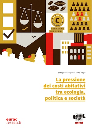 La pressione dei costi abitativi tra ecologia, politica e società