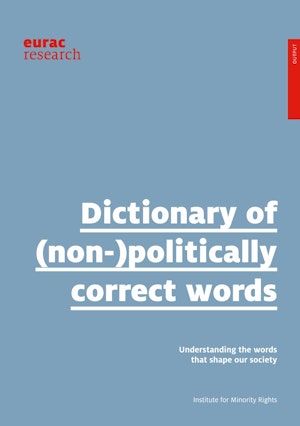 Dictionary of (Non-)Politically Correct Words