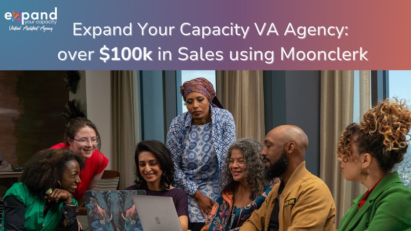 How EYC VA Agency Simplified Billing and Scaled Efficiently with MoonClerk