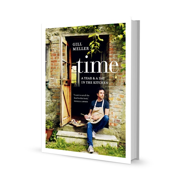 Time: A Year and a Day in the Kitchen Cookbook