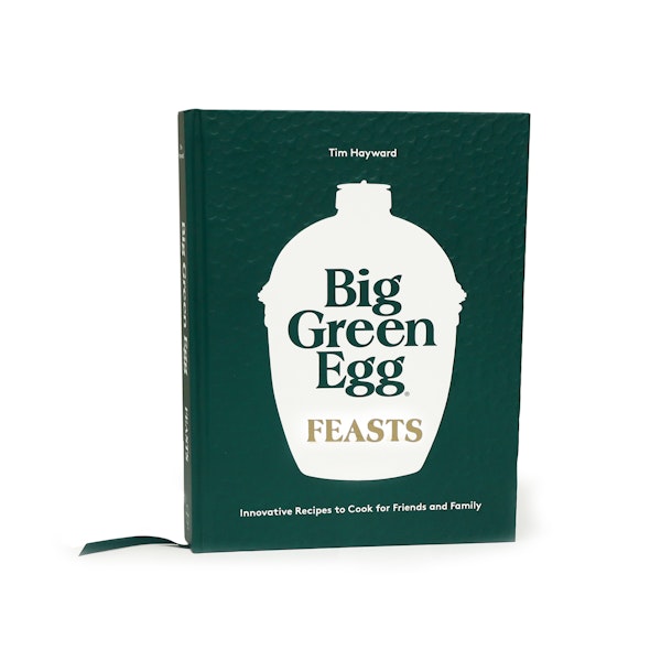 Big Green Egg Feasts cookbook