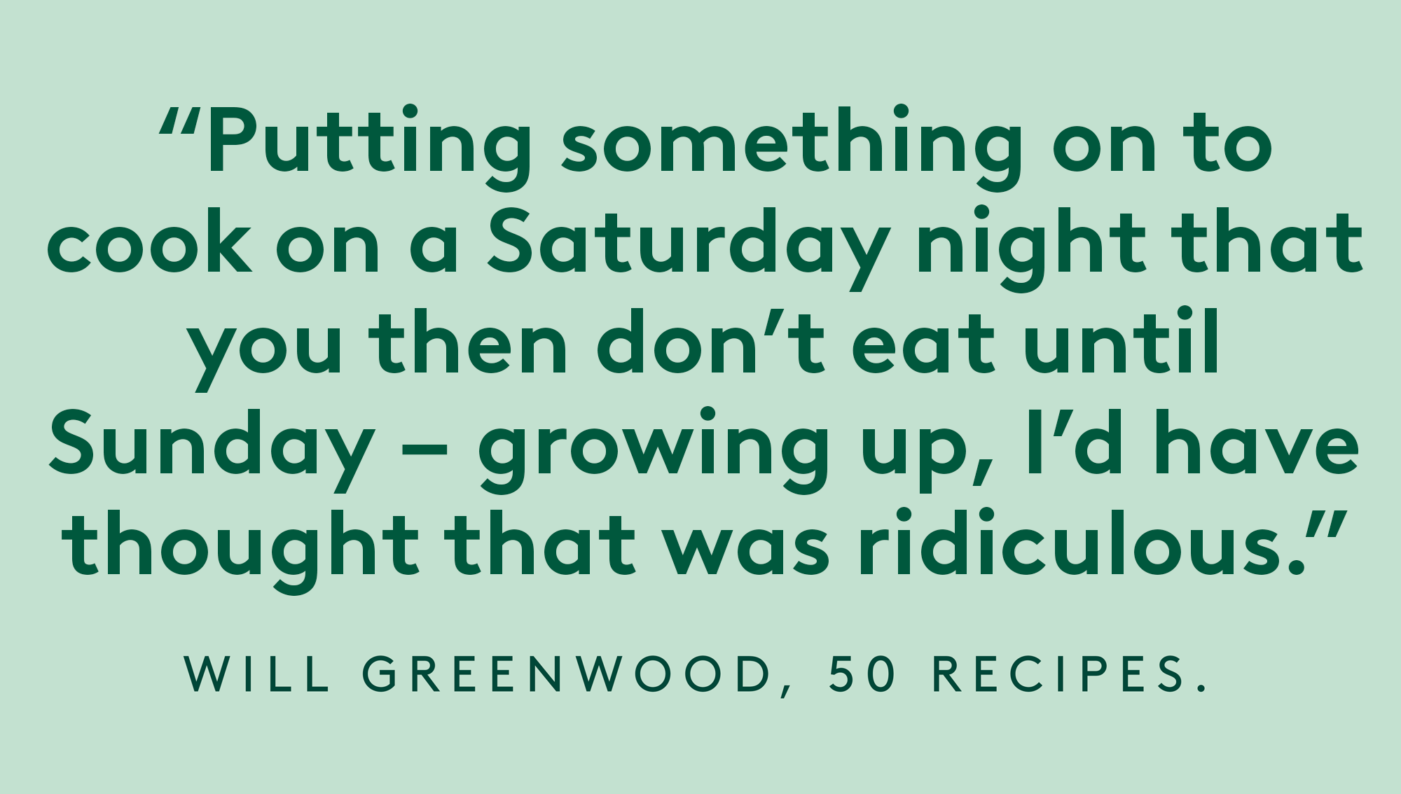Will Greenwood | Big GReen Egg 50 recipes