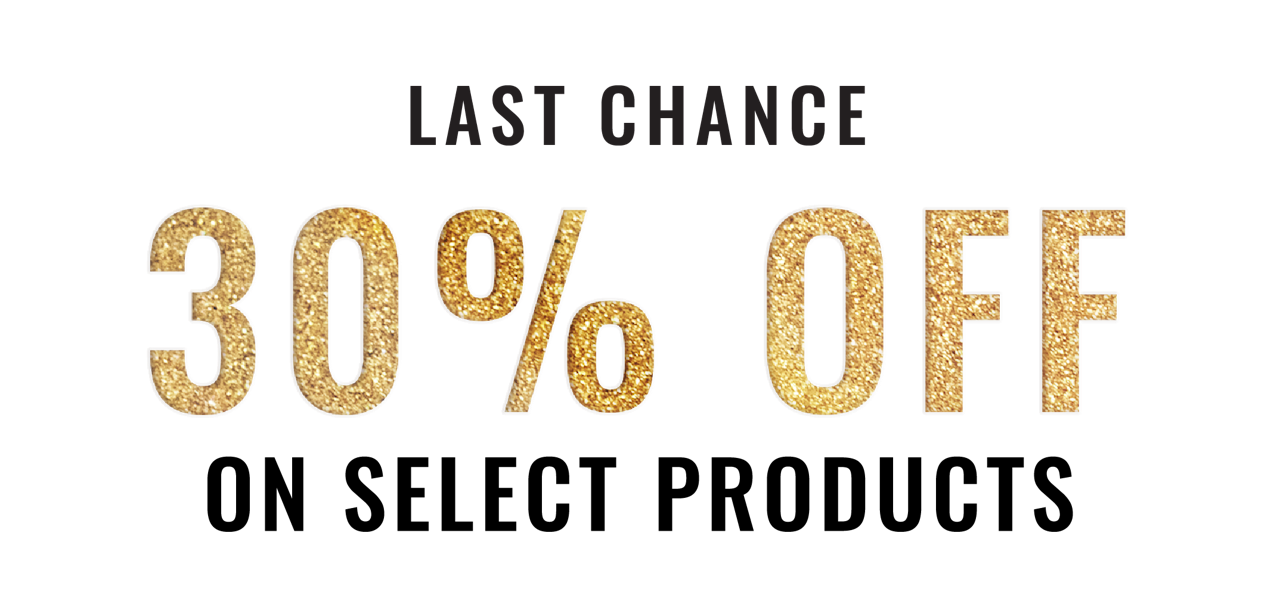 Golden text announcing a last chance offer for 30% off, perfect for promoting discounts.