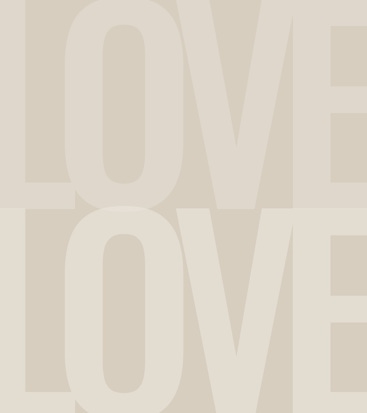 Elegant background featuring large, soft letters spelling 'LOVE' in a minimalist design.