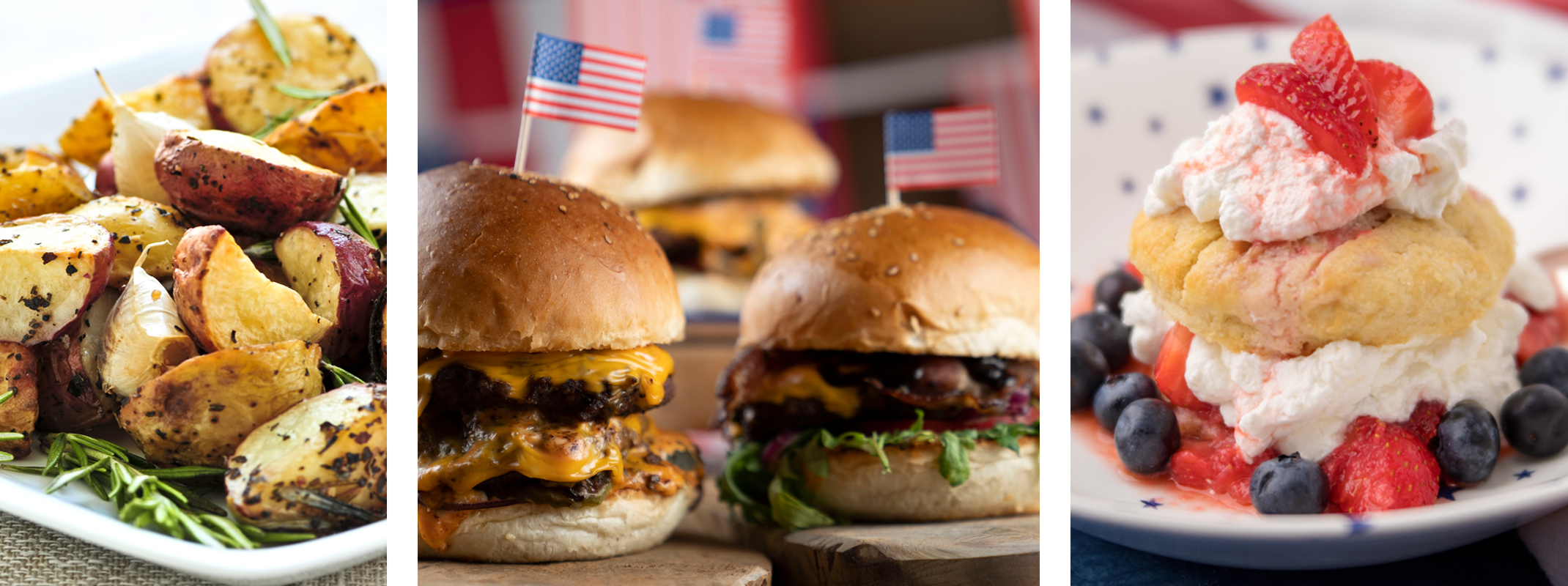 Roasted herb potatoes, grilled burgers for 4th of July with little flag toothpicks, red, white and blue shortcake dessert made with strawberries and blueberries