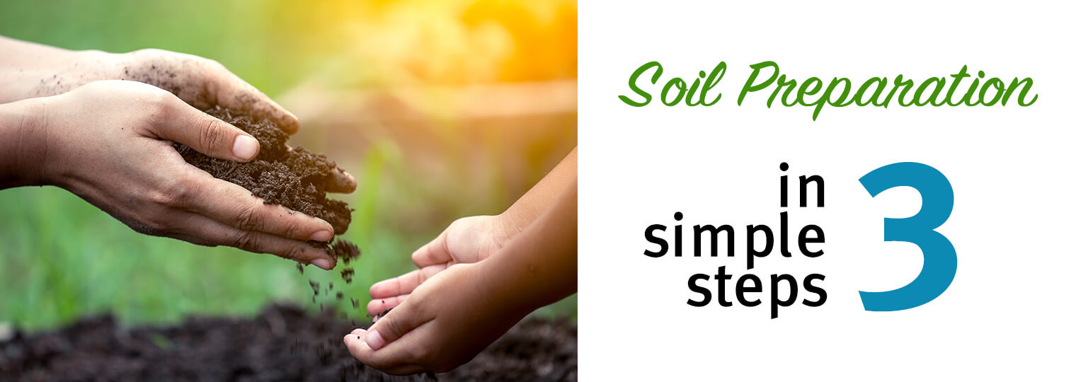 Soil preparation