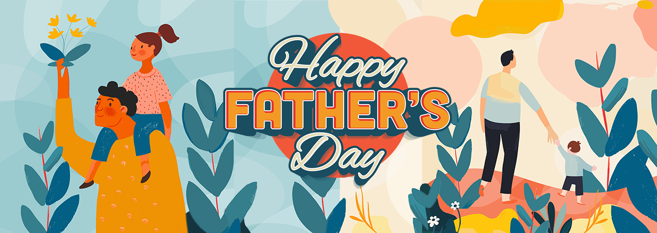 Colorful drawing of dads with kids among flowers and plants outside with "Happy Father's Day" text.
