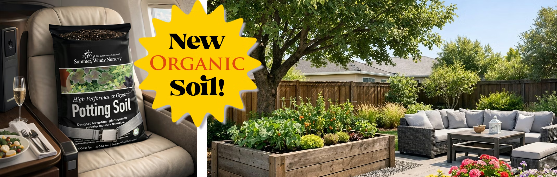 New organic soil, SummerWinds High Performance Soil sitting in first class and a glimpse of what your garden could look like.