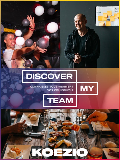 Discover my team chez Koezio