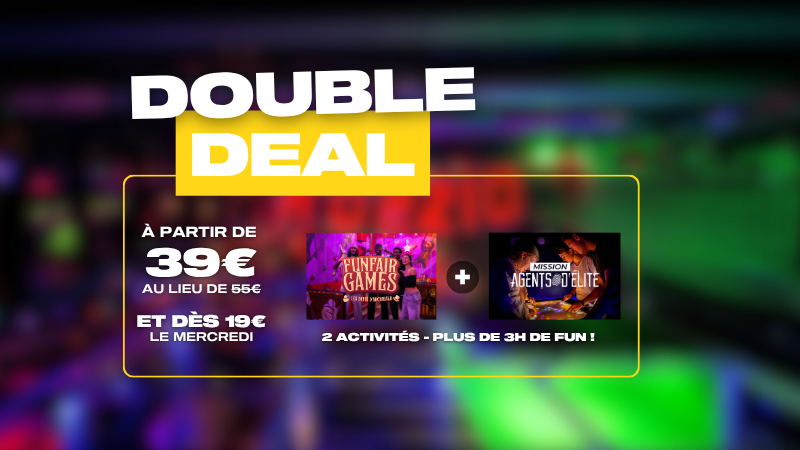Double Deal - A partir de 39€ au lieu de 55€