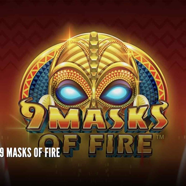 Rizk casino 9 masks of fire