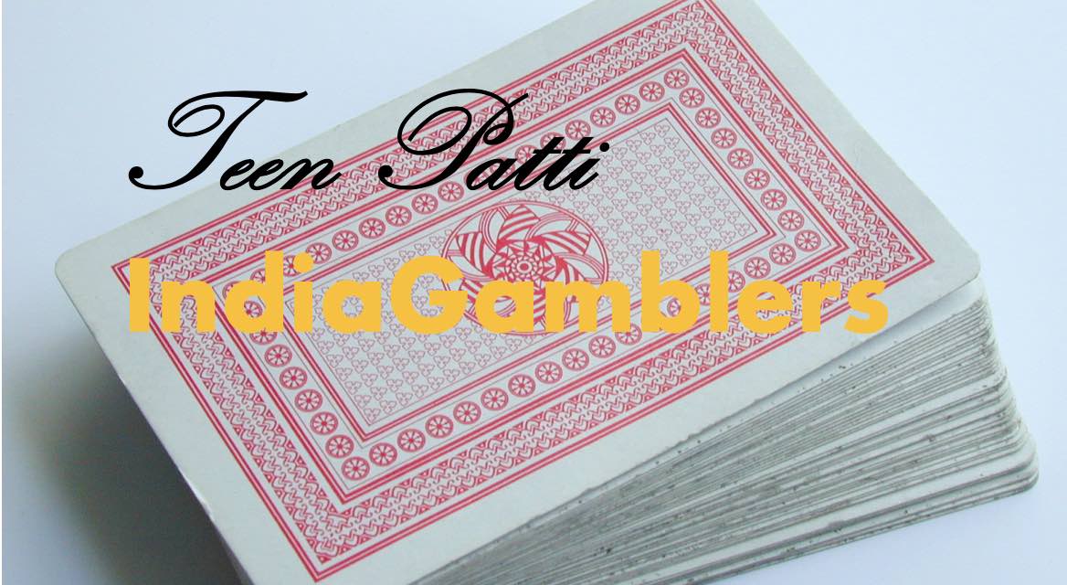 Teen Patti India Gamblers