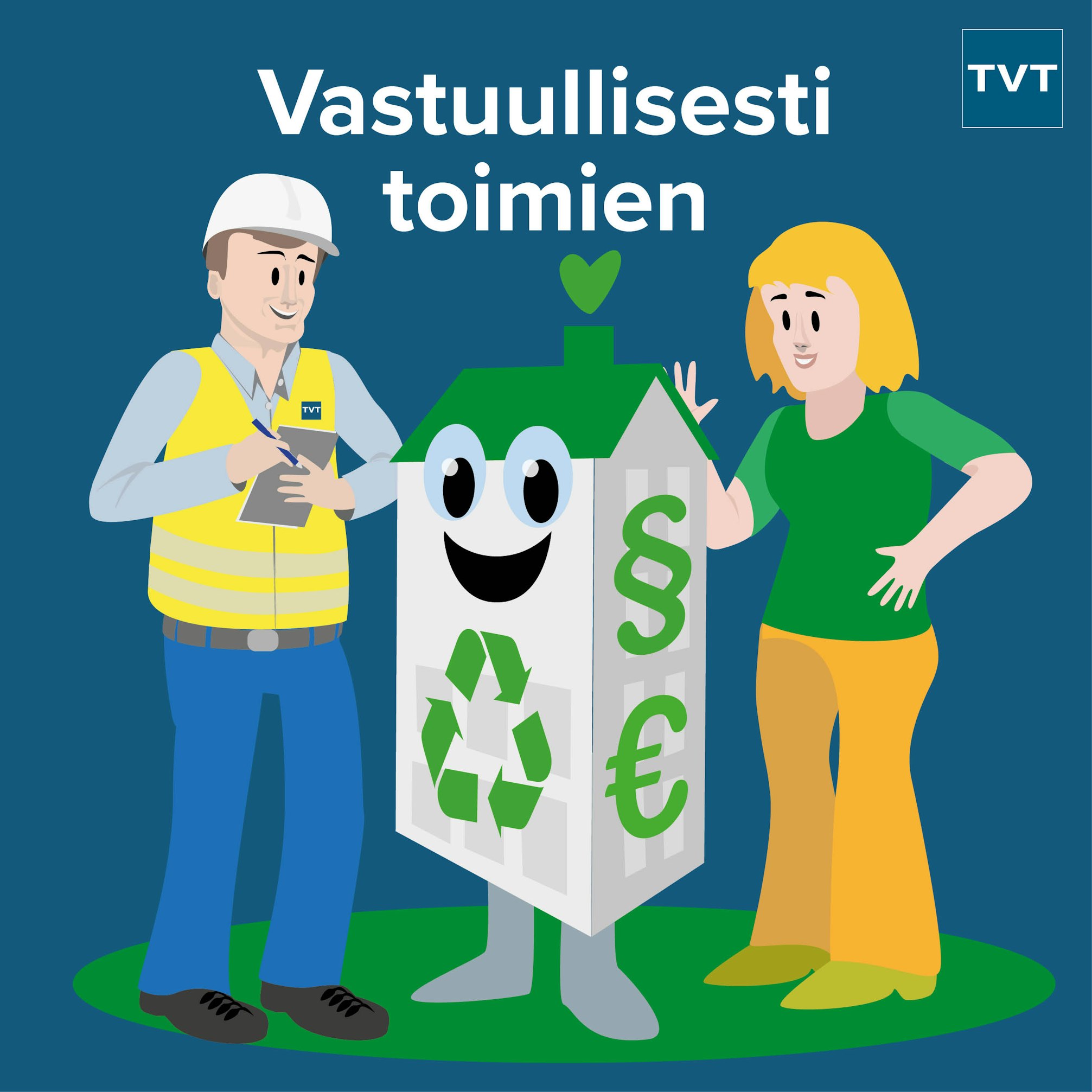 Vastuullisesti toimien.