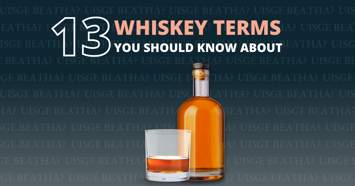 13 whisky terms