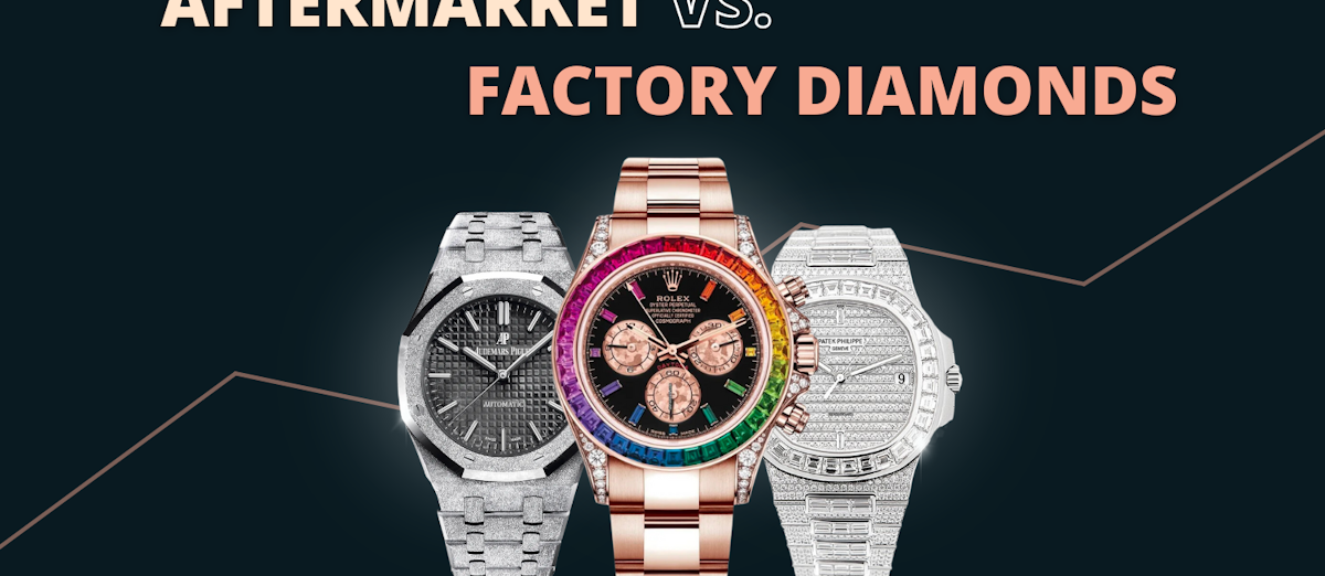 Aftermarket vs. factory set diamonds on luxury watches