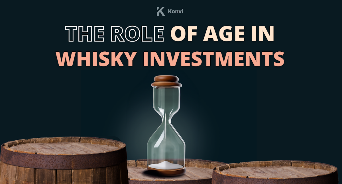 The Role of Age in Whisky investments