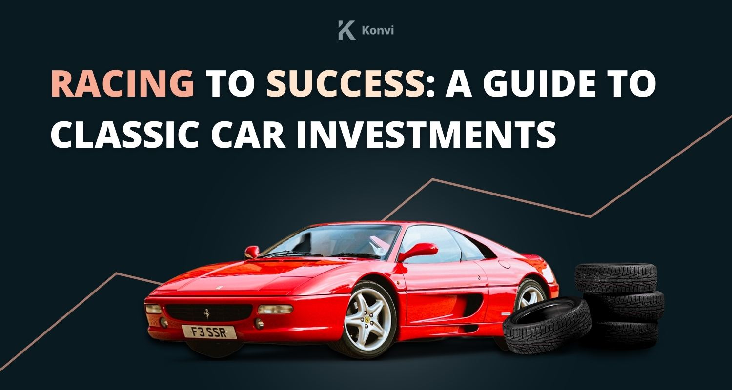 Racing to Success: your guide to Classic Car Investments