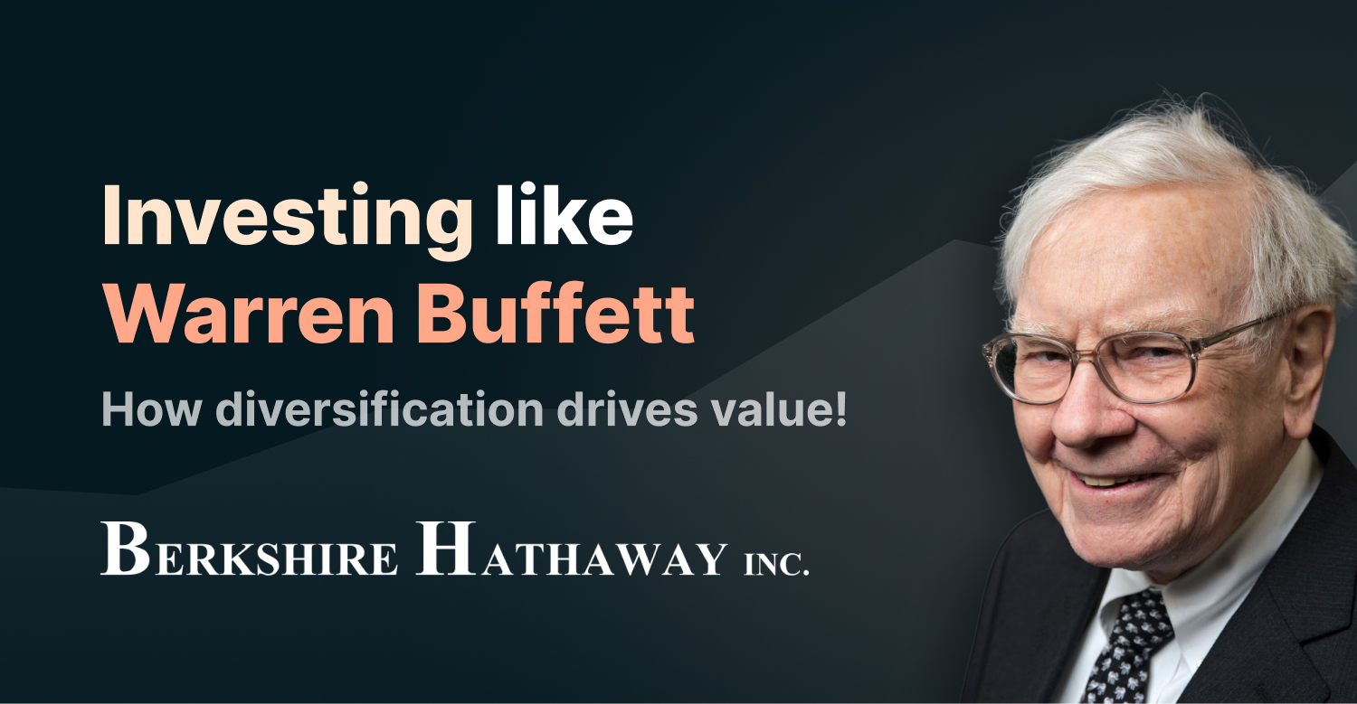 Who is Warren Buffett: How Diversification Drives Value!