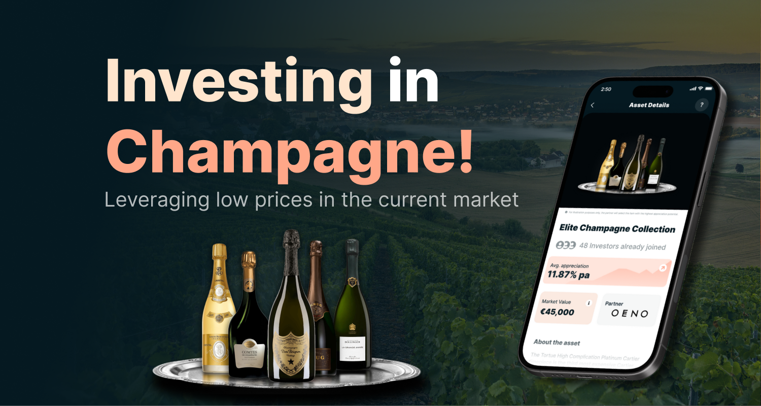 Investing in Champagne! Leveraging low prices in the current market