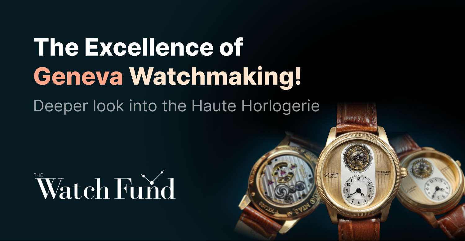 What makes Glashütte watches Expensive? How Geneva Became the Watchmaking Capital