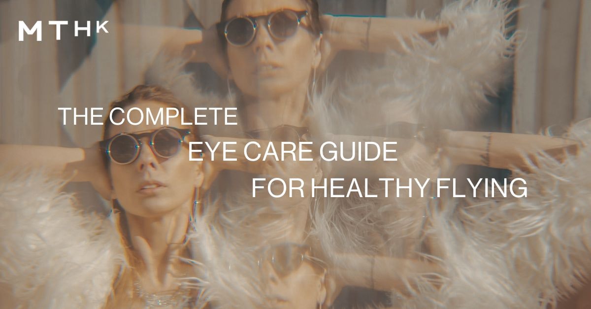 Eye Care Tips for Flying Your Guide to Healthy Air Travel