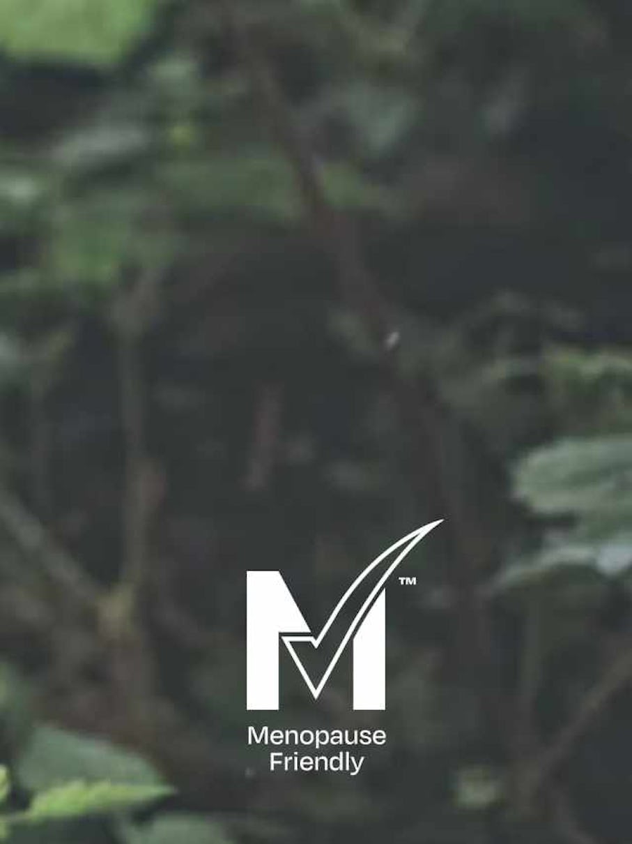 OUR PRODUCTS ARE MENOPAUSE-FRIENDLY OUR PRODUCTS ARE MENOPAUSE-FRIENDLY