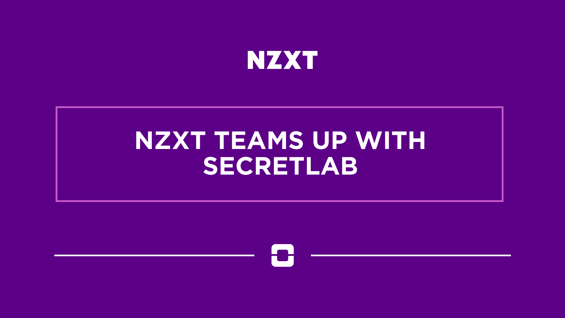 NZXT Teams Up with Secretlab