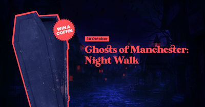 Ghosts of Manchester: Night Walk