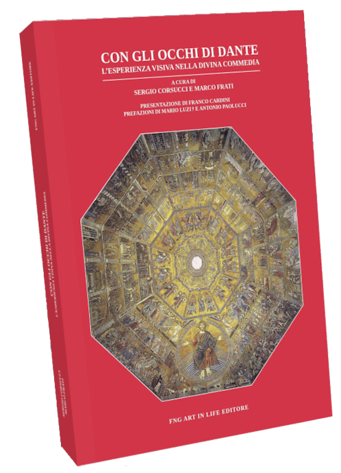 Con gli occhi di Dante. L'esperienza visiva della Divina Commedia Con gli occhi di Dante. L'esperienza visiva della Divina Commedia