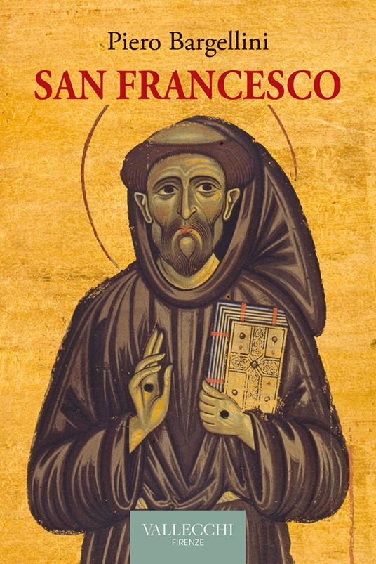 "San Francesco" di Piero Bargellini