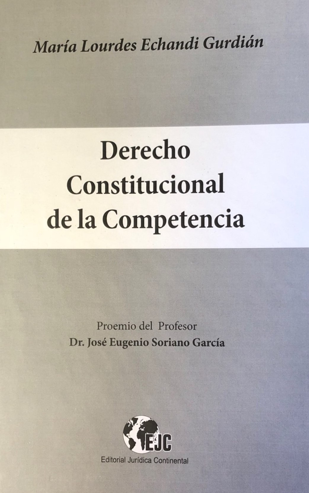 Derecho constitucional de la competencia 