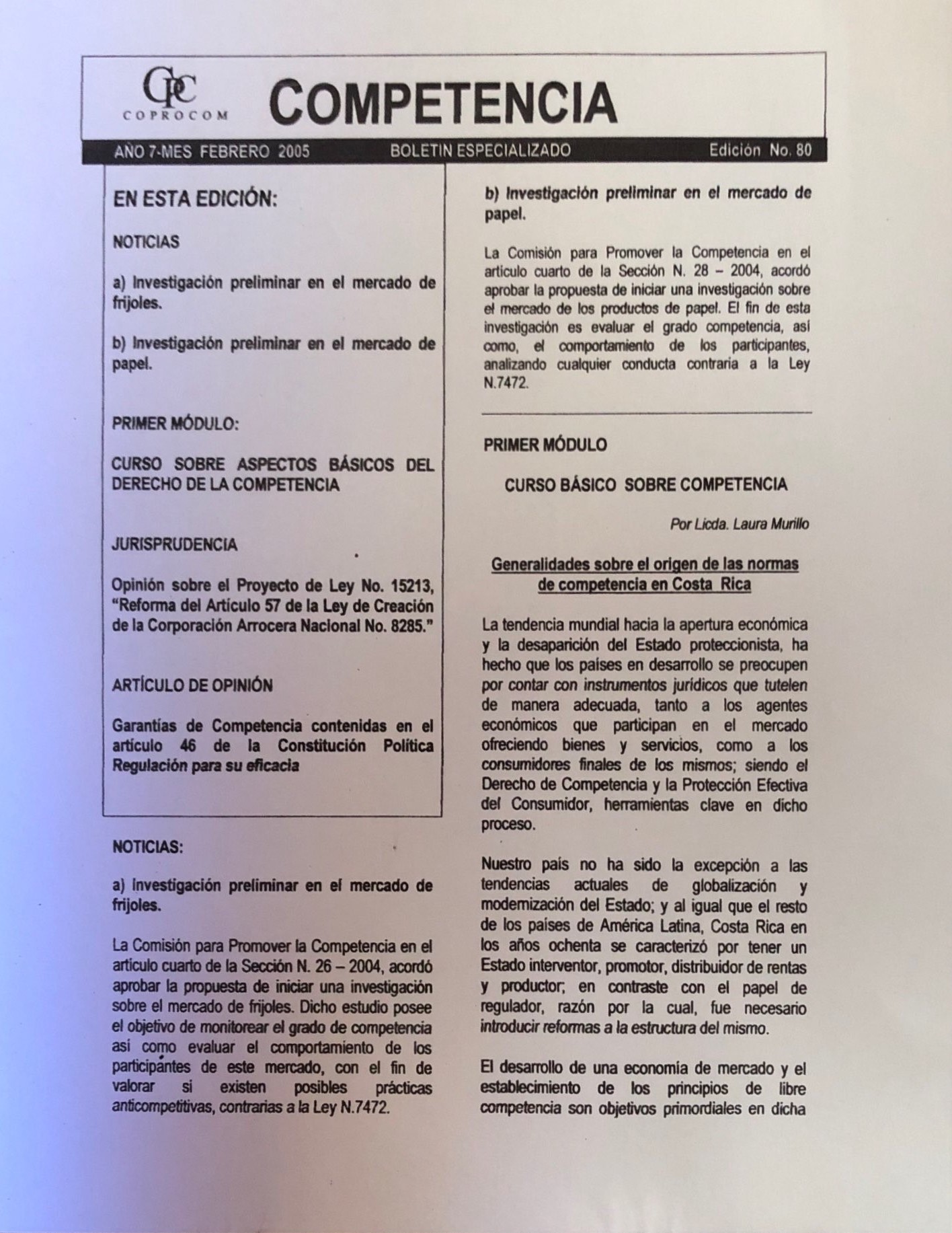 Garantías de competencia contenidas en el artículo 46 de la Constitución Política. Regulación para su eficacia