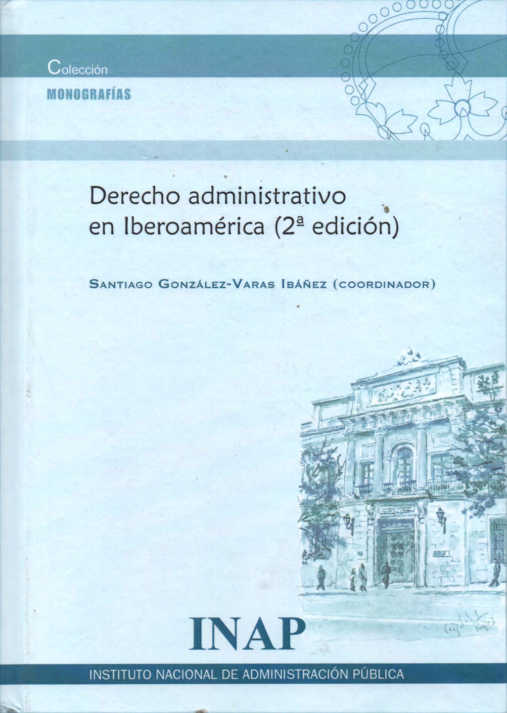 Derecho administrativo costarricense (2a edición)