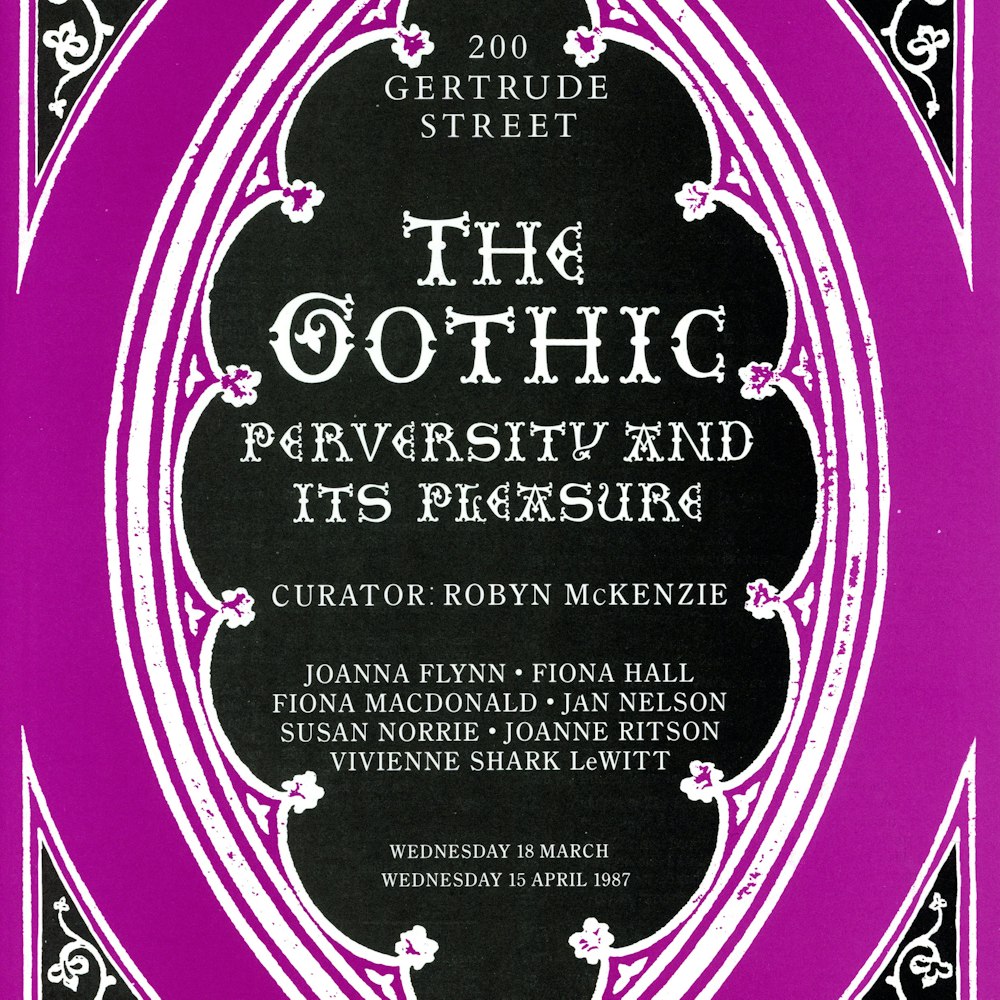 The Gothic: Perversity and its Pleasure, curated by Robyn McKenzie, presented at 200 Gertrude Street, 1987. Courtesy of the Gertrude Archive.