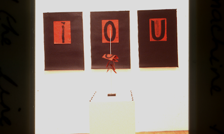 Kate Hohse, 'IOU', 1988, installation view, Short Ride in a Fast Machine, 200 Gertrude Street, Naarm Melbourne, 1988. Copyright and courtesy the artist. Image courtesy of the Gertrude Archive.