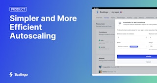 Autoscaling Amélioré chez Scalingo : Encore Plus Simple et Performant