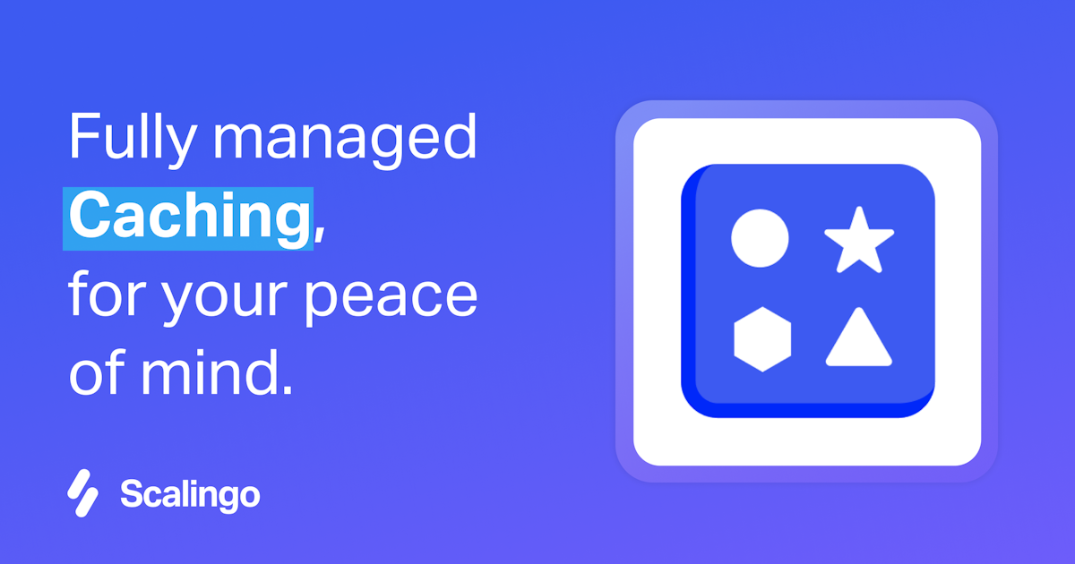 Managed in-memory NoSQL database - Scalingo for Caching