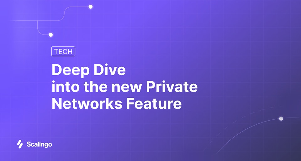 Deep Dive into the new Private Networks Feature