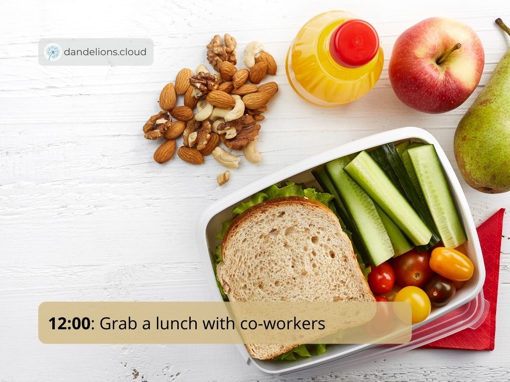 Grab a lunch with co-workers