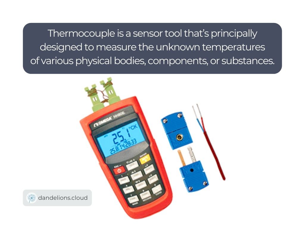 Thermocouple is a sensor tool that’s principally designed to measure the unknown temperatures  of various physical bodies, components, or substances.  | Image Credit: Encardio Rite