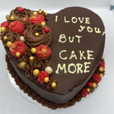 Valentine I love you but cake more