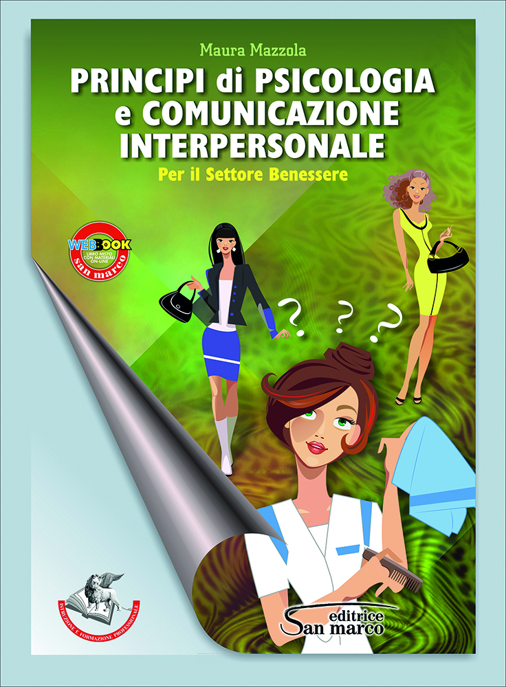 Principi di Psicologia e Comunicazione Interpersonale