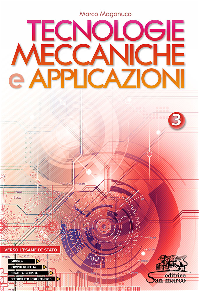 Tecnologie Meccaniche e Applicazioni 3