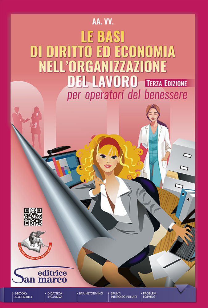 Le basi di diritto ed economia nell'organizzazione del lavoro - Terza edizione