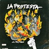 La Protesta with Tony Pabon